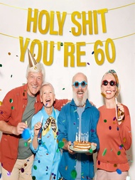Gold Glitter Holy Shit Youre 60 Birthday Banner Party DecorFunny 60th Birthday Party Decorations Sup