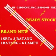 (NEW 1SET) HS-32D3006V1W6C1B59010M-PRE Jingli LE3208D Hongxun HX-209G32DW 32" LED TV BACKLIGHT HS-32