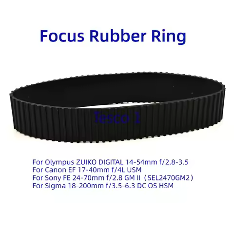 NEW Lens Focus Rubber Ring for Olympus 14-54mm For Canon EF 17-40mm For Sony FE 24-70mm 2.8 GM II Fo