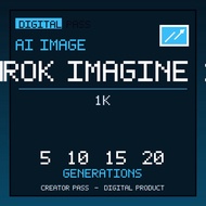 Grok Imagine 1 AI Image Generator Editor Pass Digital 1K | 5-20 Generations