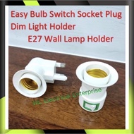 #Easy Bulb Switch Socket Plug E27 / #Dim Light Holder / E27 Wall Lamp Holder