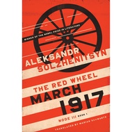 [100% Original Books] - March 1917 : The Red Wheel, Node III, Book by Aleksandr Solzhenitsyn (US edi