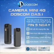 Camera 4G Mini Doscom DA-5.1 Full HD 1296P Góc Siêu Rộng Hỗ Trợ Tầm Nhìn Đêm - Tặng Kèm Sim 4G Không