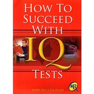 How to Succeed With IQ Tests