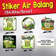 Sticker Air Balang Teh Hijau Flavour Sticker kalis air( Didatangkan dengan pelbagai design yang menarik)