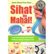 Sihat Itu Mahal | Imam Ahmad Ibnu Nizar