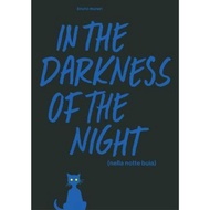 In the Darkness of the Night : A Bruno Munari Artist's Book by Bruno Munari (US edition, hardcover)