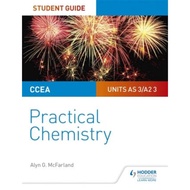 CCEA AS/A2 Chemistry Student Guide: Practical Chemistry by Alyn G. Mcfarland (UK edition, paperback)