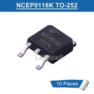 10Pcs NCEP0116K TO-252 NCE P0116K TO252 SMD N-Channel 16A/100V MOSFET ทรานซิสเตอร์ใหม่ IC