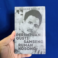 Perempuan Gusti Samseng Rumah Kosong - Hamzah Hussin