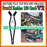 ❁ ❧ ☼ Motorcycle HRV Rear Top Box Bracket For Suzuki Raider 150 Carb V2