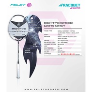 FELET EIGHTY8 SERIES (POWER/SPEED/CONTROL) 4U G1 BADMINTON RACKET 100% ORIGINAL READY STOCK