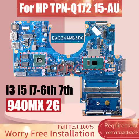 DAG34AMB6D0 For HP Pavilion TPN-Q172 15-AU Laptop Motherboard Core i3 i5 i7 CPU With 940MX 2G DDR4 N
