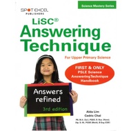 LiSC Answering Technique For Upper Primary Science Syllabus/Assessment Book