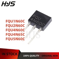 10PCS FQU1N60C FQU2N60C FQU4N60C FQU4N65C FQU5N60C TO-251 MOSFET Field effect tube In Stock mos in s