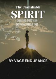 The Unshakeable Spirit VEGA ENDURANCE