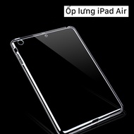 Ốp Lưng Silicon Trong Suốt Cho Các Đời iPad Ốp Silicon iPad 2 3 4 Air Air 2