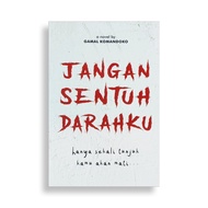 Horor / Novel Horor: Jangan Sentuh Darahku