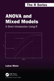 ANOVA and Mixed Models Lukas Meier