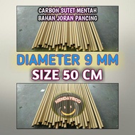 CARBON SUTET MENTAH 9 MM - 50 CM