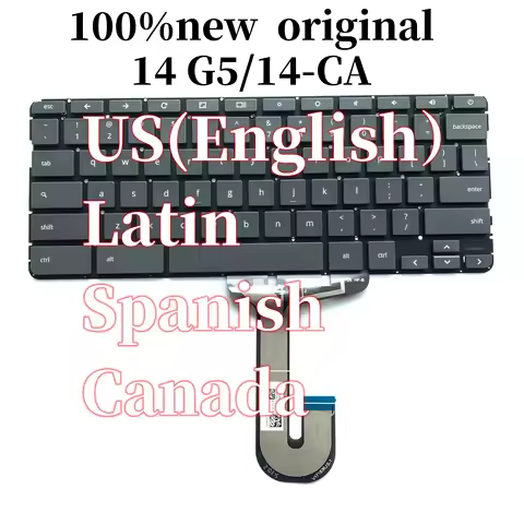100% New Original US LA SP CAN For HP Chromebook 14 G5 14-CA Keyboard Model 0G1