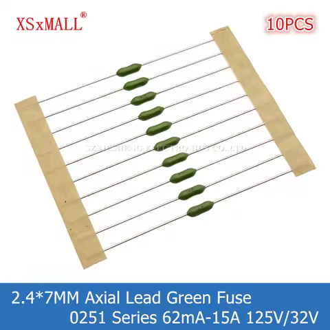 10PCS 2.4*7MM Axial Lead Green Fuse 0251 LF 62mA 125mA 0.5A 1A 2A 3A 4A 5A 7A 10A 12A 15A 125/32V Fa
