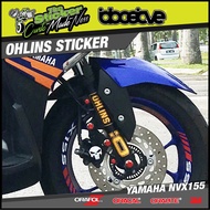 OHLINS fork sticker for yamaha R25 / nmax / honda / RS150 / Y15 / NVX custom size mengikut model mot