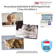 [Cozy Cats Edition] Personalised Adult Ezlink &amp; NETS Prepaid Cards