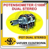POTENSIO METER C100K DUAL STEREO C100K DOUBLE STEREO