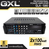 GXL GLA-1280 เครื่องแอมป์ขยายเสียงระดับมืออาชีพ รองรับ Bluetooth / USB / SD Card พร้อมเอฟเฟกต์เอคโค่