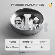 EZPET🐱【EZ SUS 304 Series — Stainless Steel Pet Bowl】Feeding Bowl Water Bowl Bekas Mangkuk Makanan Ku