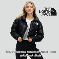 เสื้อกันหนาวขนเป็ด The North Face Nuptse Cropped Jacket ของใหม่ ของแท้ พร้อมส่งจากไทย