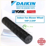 Daikin  Aircond Indoor Blower Wheel Fan Cross Flow 1HP - 2.5HP