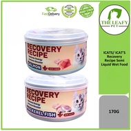 ICATS/ICAT'S Recovery Recipe Makanan Basah / Recovery Recipe Semi Liquid Wet Food - 170G