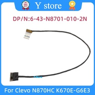 Y Store Video Screen Flex for Clevo N870HC K670E-G6E3 LED LVDS Cable 6-43-N8701-010-2N Fast Ship