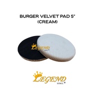 LEGEND BURGER VELVET PAD 5” (CREAM)