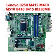 original Lenovo B250 Qitian M415 M410 M510 B410 B415 IB250MH motherboard