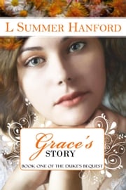 Grace's Story L Summer Hanford