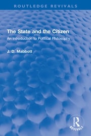 The State and the Citizen J. D. Mabbott