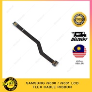 SAM i9000 / i9001 LCD FLEX CABLE RIBBON (LOCAL)
