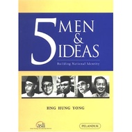 5 Men & 5 Ideas: Building National Identity by Hng Hung Yong