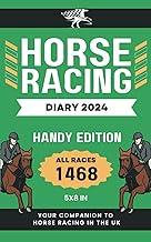 Horse Racing Diary 2024: Pocket Horse Racing Fixtures 2024 | Follow the Races in the UK
