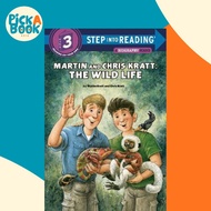 [100% Original Books] - Martin and Chris Kratt: The Wild Life by Chris Kratt Martin Kratt (US editio