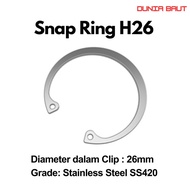 Snapring Type H26 Snapring H26/ Internal Circlip H26 Stainless SS420/