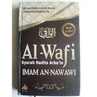 Al WAFI SYARAH Hadith IMAM AN-NAWAWI