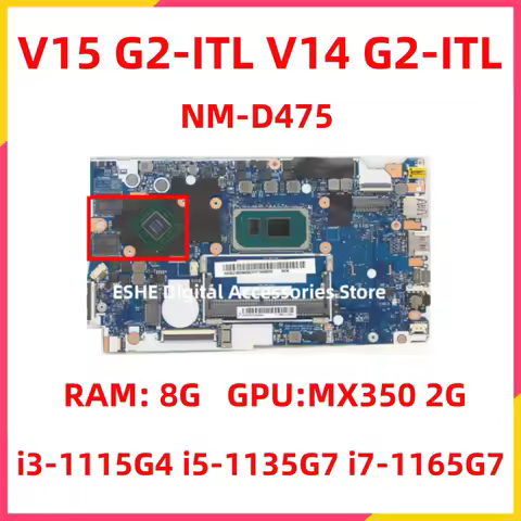 NM-D475 For Lenovo V14 G2-ITL V15 G2-ITL Laptop Motherboard With i3 i5 i7 11th Gen CPU MX350 2G GPU 