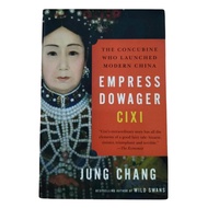 EMPRESS DOWAGER: CIXI- The Concubine Who Launched Modern