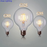 Jmax Filament Bulb 4W 6W 8W 12W Edison LED G80 G95 G125 Big Ball Bulb Filament Bulb E27 Clear Glass