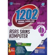 1202 BANK SOALAN ASAS SAINS KOMPUTER TINGKATAN 1 KSSM
