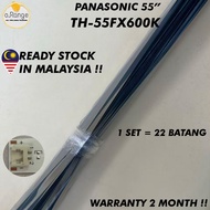 TH-55FX600K PANASONIC 55" LED TV BACKLIGHT (LAMPU TV) PANASONIC 55 INCH LED TV